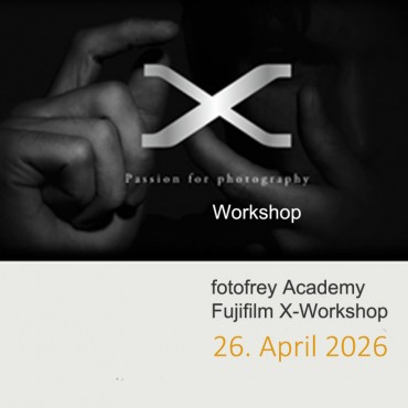 Fujifilm X Workshop für alle X-Modelle, 26. April 2026 mit Fujifilm Trainer Sascha Hirschner